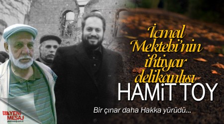 cmal Mektebinin ihtiyar delikanls Hamit Toy