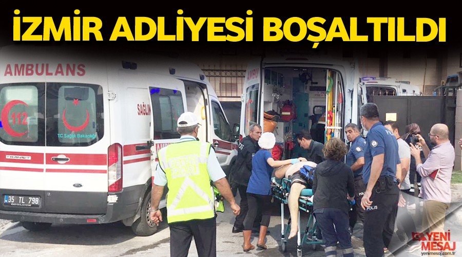 �zmir Adliyesi bo�alt�ld�