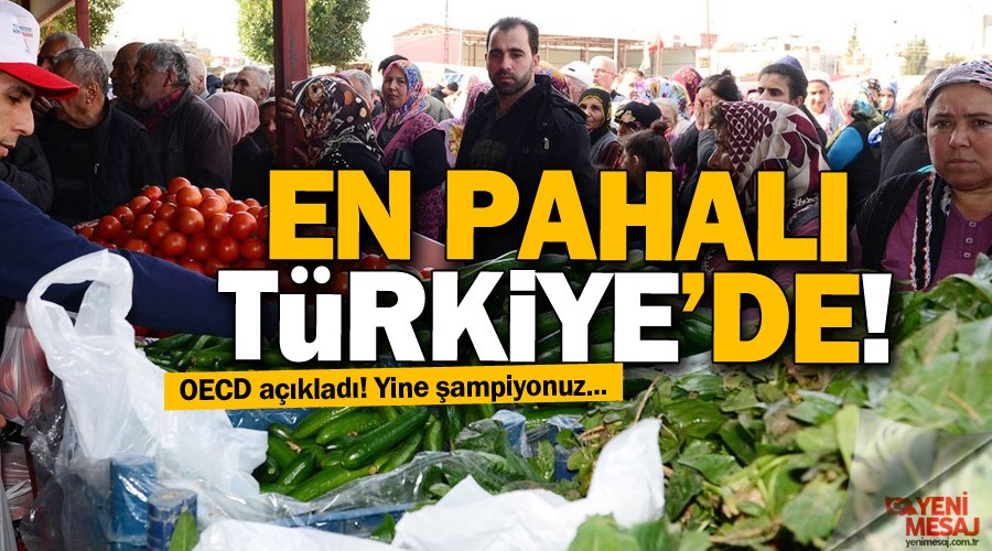 OECD a��klad�! En pahal� g�da T�rkiye'de