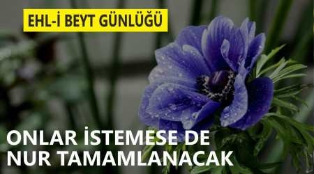 Onlar istemese de nur tamamlanacak