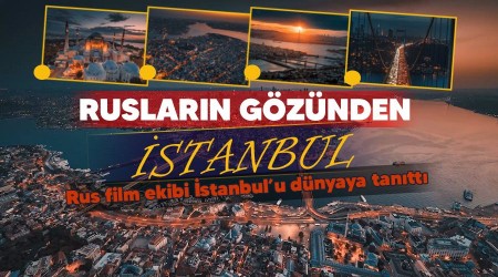 Rusların gözünden İstanbul