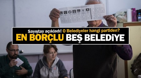 Saytay aklad! En ok borcu olan belediyeler