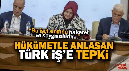 Türk İş’e tepki