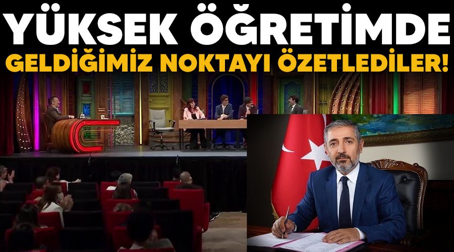 Yüksek öğretimde geldiğimiz noktayı özetlediler!
