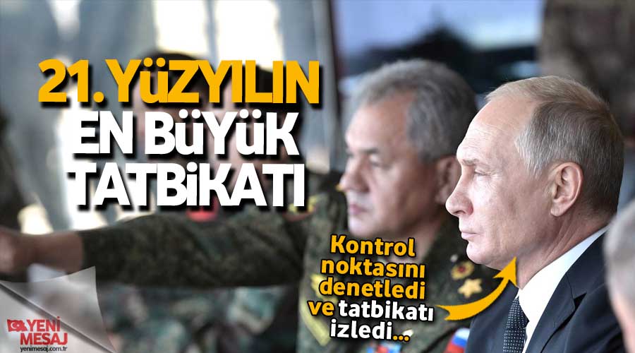 21. yüzyılın en büyük tatbikatı