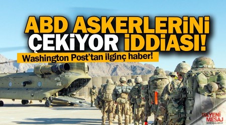 ABD Afganistan'dan askerlerini çekiyor mu?