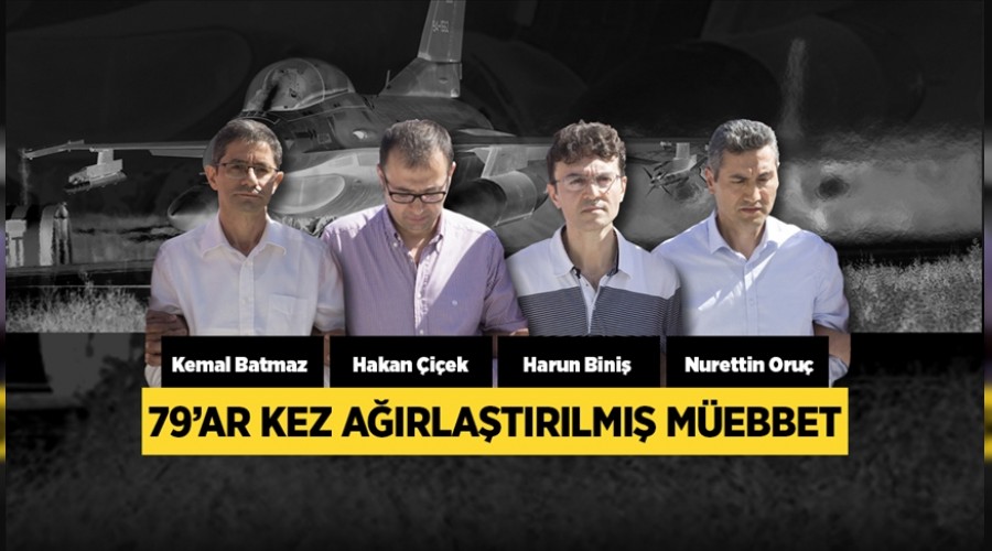 Akıncı Üssü davasında ceza yağdı