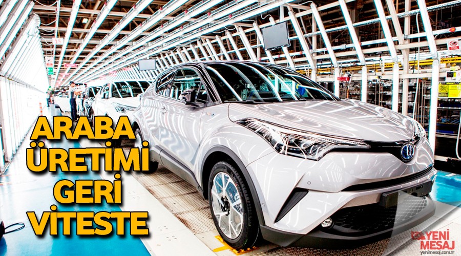 Araba �retimi geri viteste
