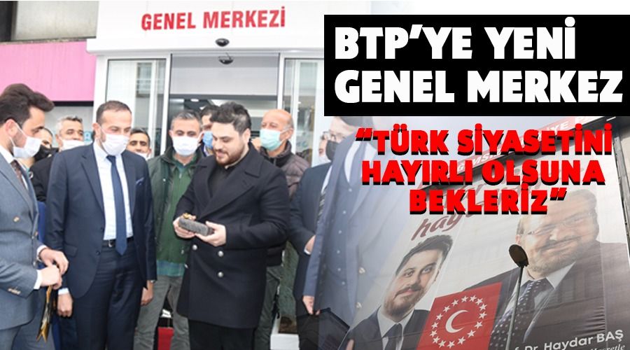 Bamsz Trkiye Partisi'ne yeni genel merkez binas