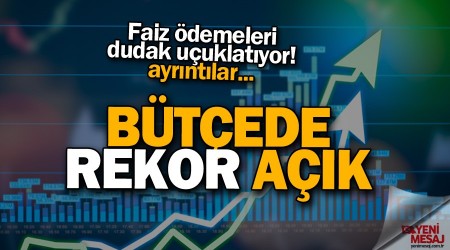 Bütçede rekor açık
