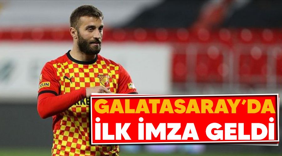 Galatasaray'da ilk imza geldi 