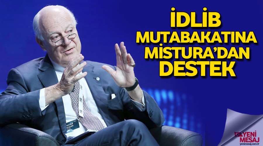 İdlib mutabakatına Mistura’dan destek