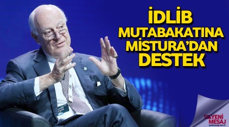 İdlib mutabakatına Mistura’dan destek