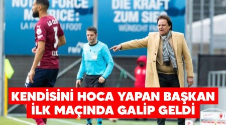 Kendisini hoca yapan başkan ilk maçında galip geldi