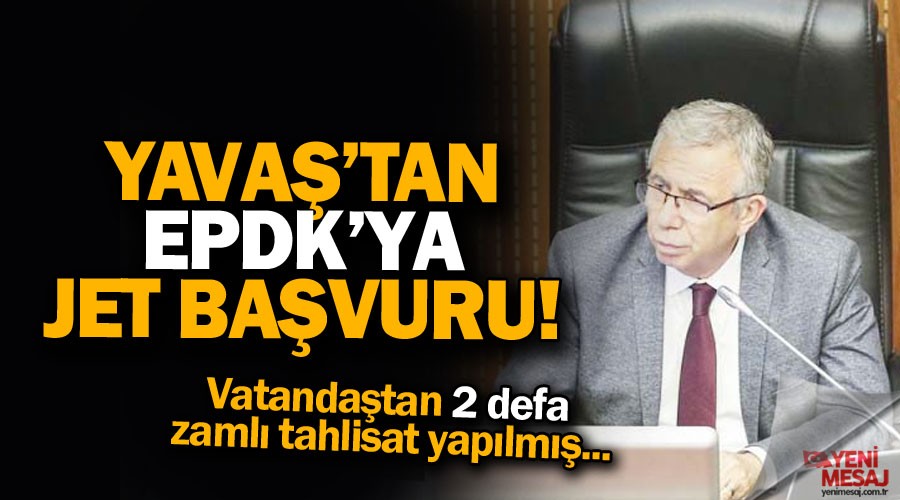 Mansur Yava�'tan EPDK'ya ba�vuru