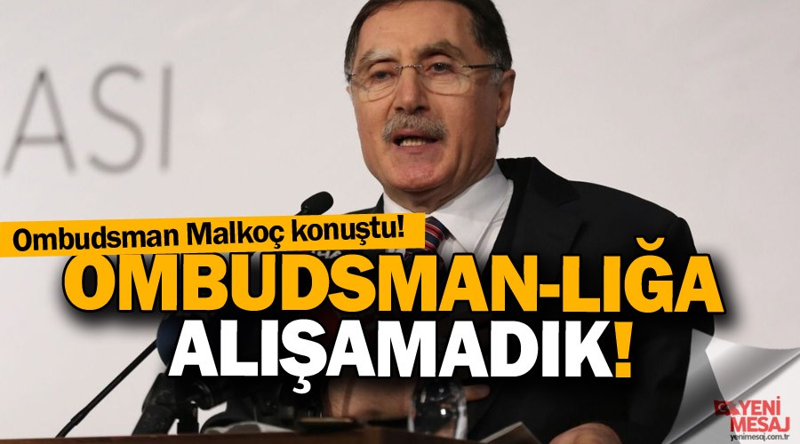 Ombudsmanla alamadk!