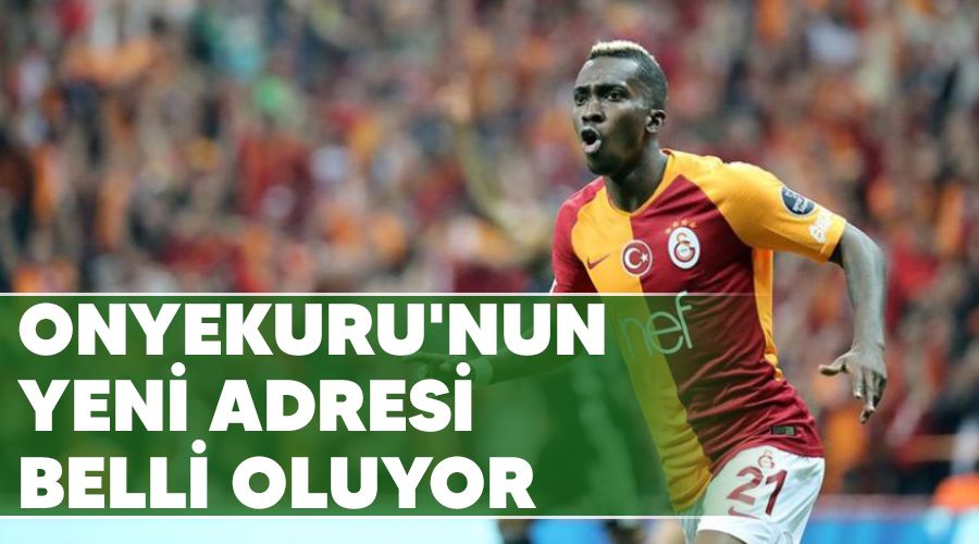 Onyekuru'nun yeni adresi belli oluyor