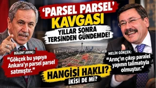 ‘Parsel parsel’ kavgası yıllar sonra tersinden gündemde!