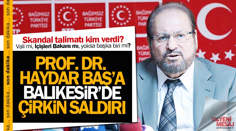 Prof. Dr. Haydar Baa irkin iftira ve saldr