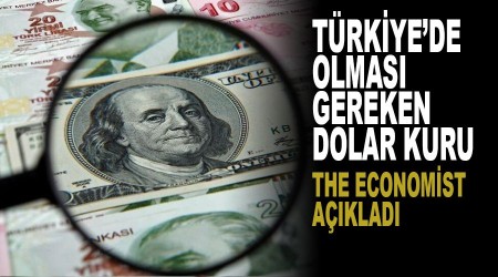 The Economist Trkiye'de olmas gereken Dolar kurunu aklad