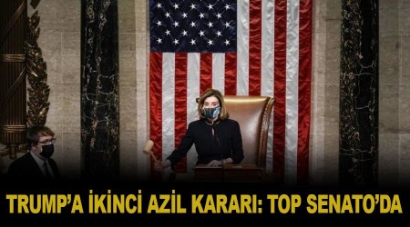 Trump'a ikinci azil kararı: Top Senato'da