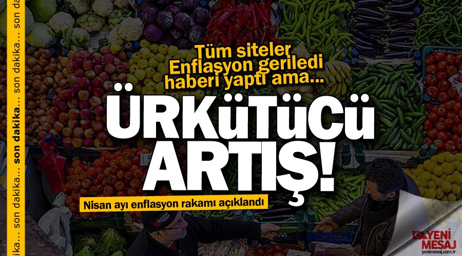 �rk�t�c� art��! Nisan ay� enflasyon rakamlar� a��kland�