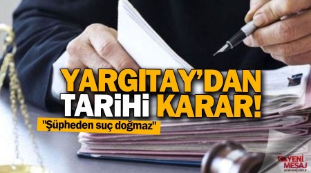 Yargıtay'dan tarihi karar