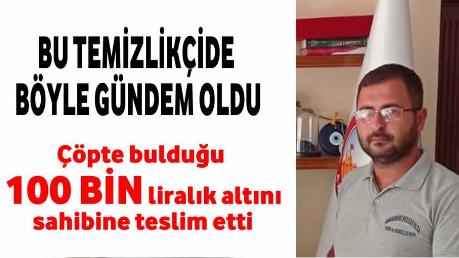 100 bin liral�k alt�n buldu sahibine teslim etti