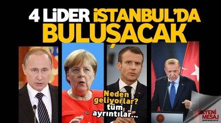 4 lider Suriye iin buluacak