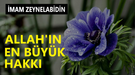 Allah'ın en büyük hakkı