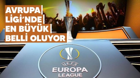 Avrupa Ligi'nde en büyük belli oluyor