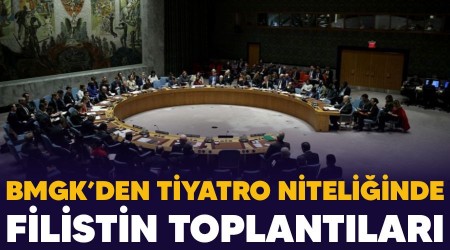 BMGK'den tiyatro niteliğinde Filistin toplantıları
