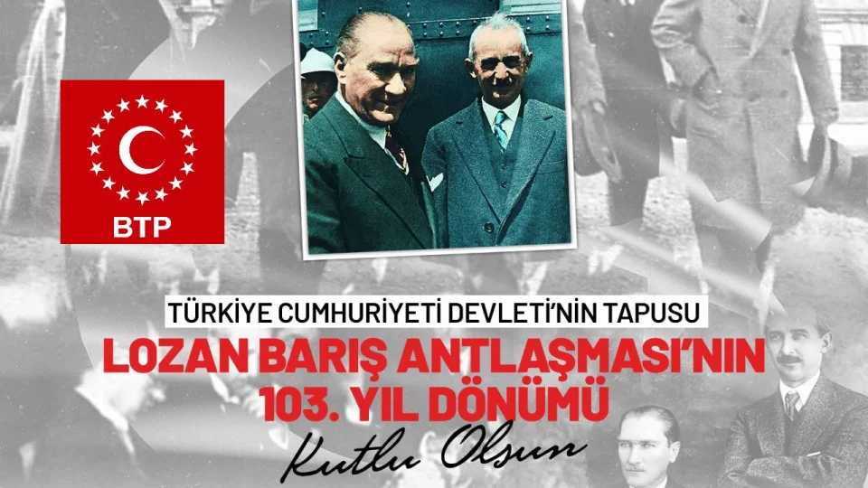 BTP’den Lozan mesajı