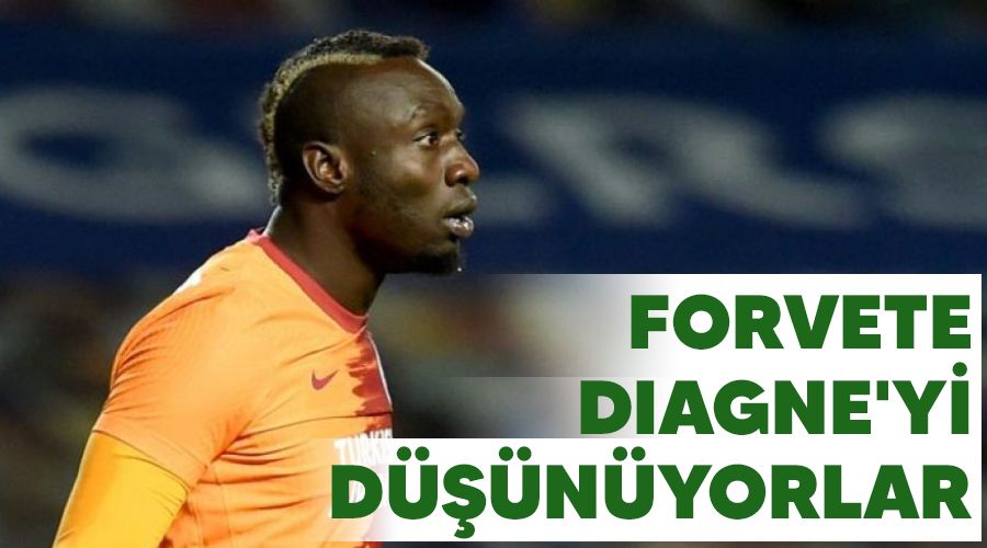 Forvete Diagne'yi d���n�yorlar