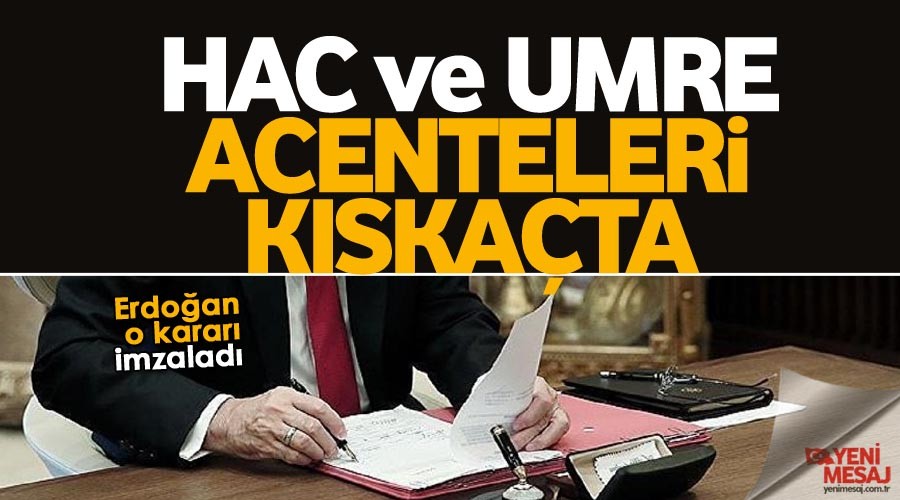 Hac ve Umre acenteleri kıskaçta