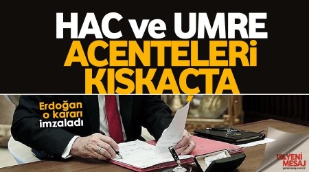 Hac ve Umre acenteleri kıskaçta