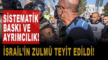 İsrail'in 2020 yılındaki zulmü de teyit edildi