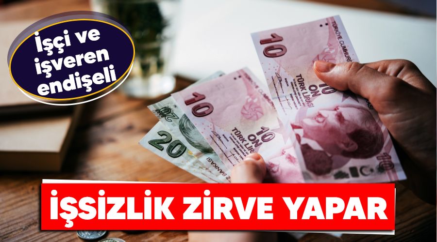 ��sizlik zirve yapar