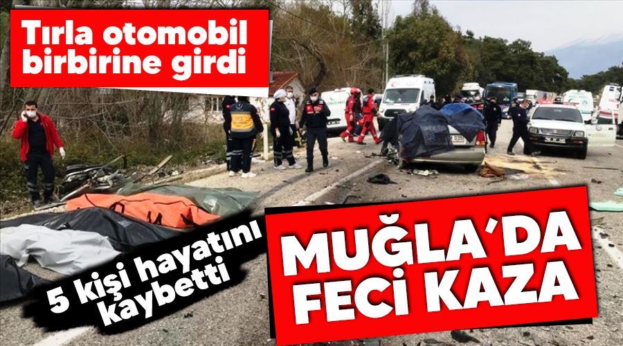 Mu�la'da feci kaza: 5 �l� 