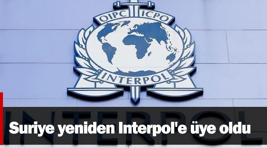 Suriye yeniden Interpol'e üye oldu