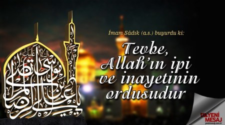 Tevbe, Allah’ın ipi ve inayetinin ordusudur