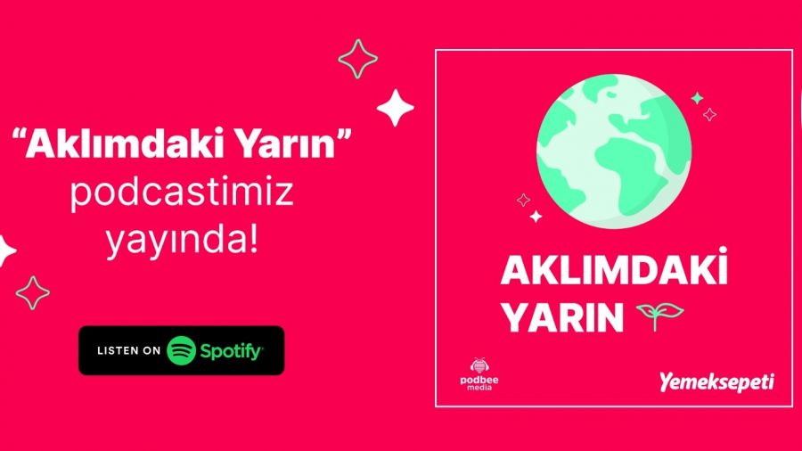 Yemeksepeti’nin yeni podcasti 'Aklımdaki Yarın' başladı
