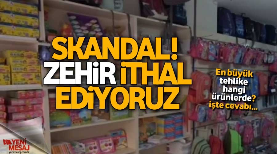 Zehir ithal ediyoruz