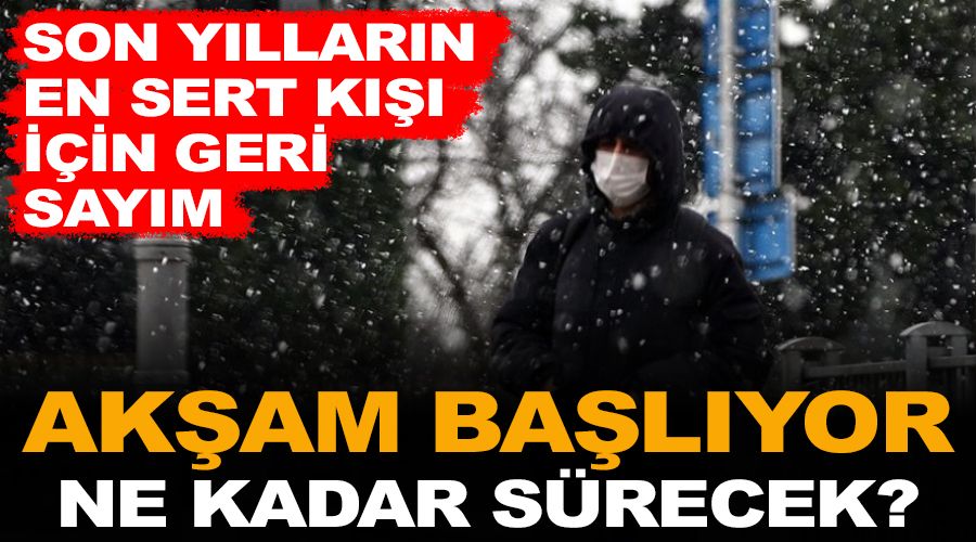 Ak�am ba�l�yor, ne kadar s�recek? Son y�llar�n en sert k��� i�in geri say�m 