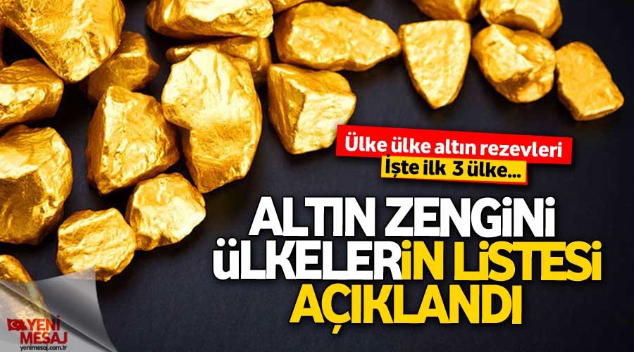 Alt�na d�n��! En �ok alt�n alan ilk 3 �lke