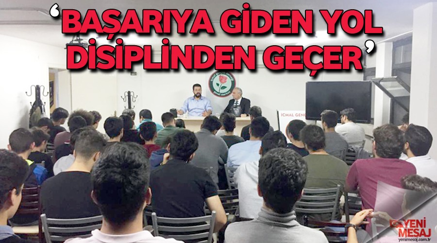 Ba�ar�ya giden yol disiplinden ge�er