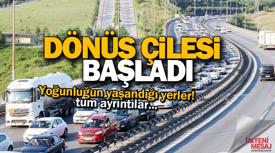 Dönüş çilesi başladı