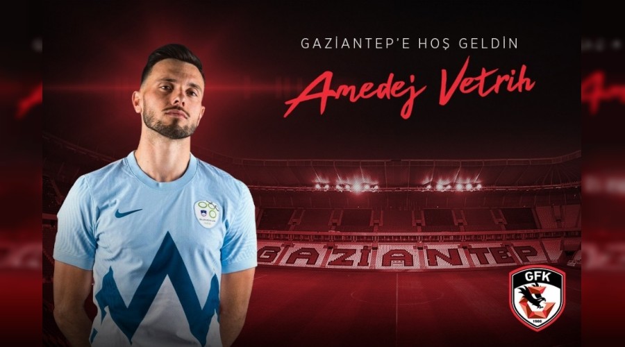 Gaziantep FK, Amedej Vetrih'i kadrosuna kattı