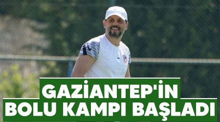 Gaziantep'in Bolu kampı başladı