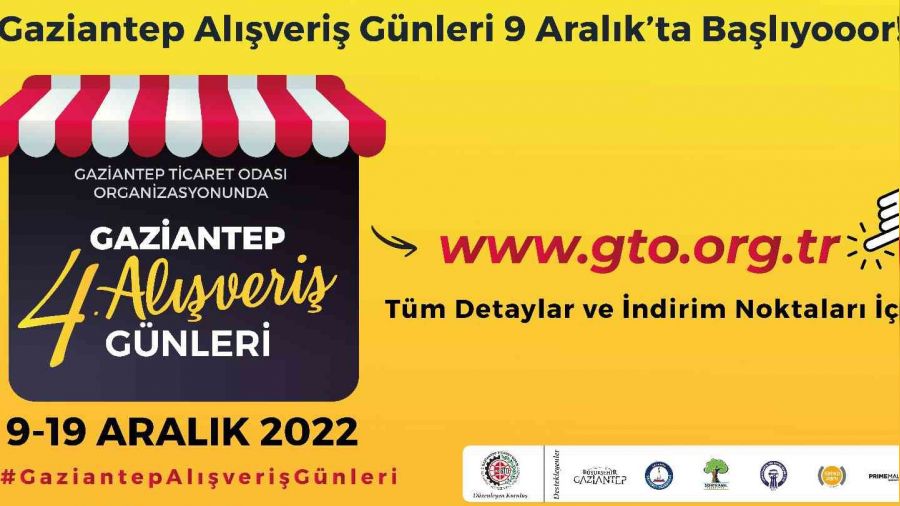 Geleneksel Gaziantep Alışveriş Günleri 9 Aralık'ta başlıyor.